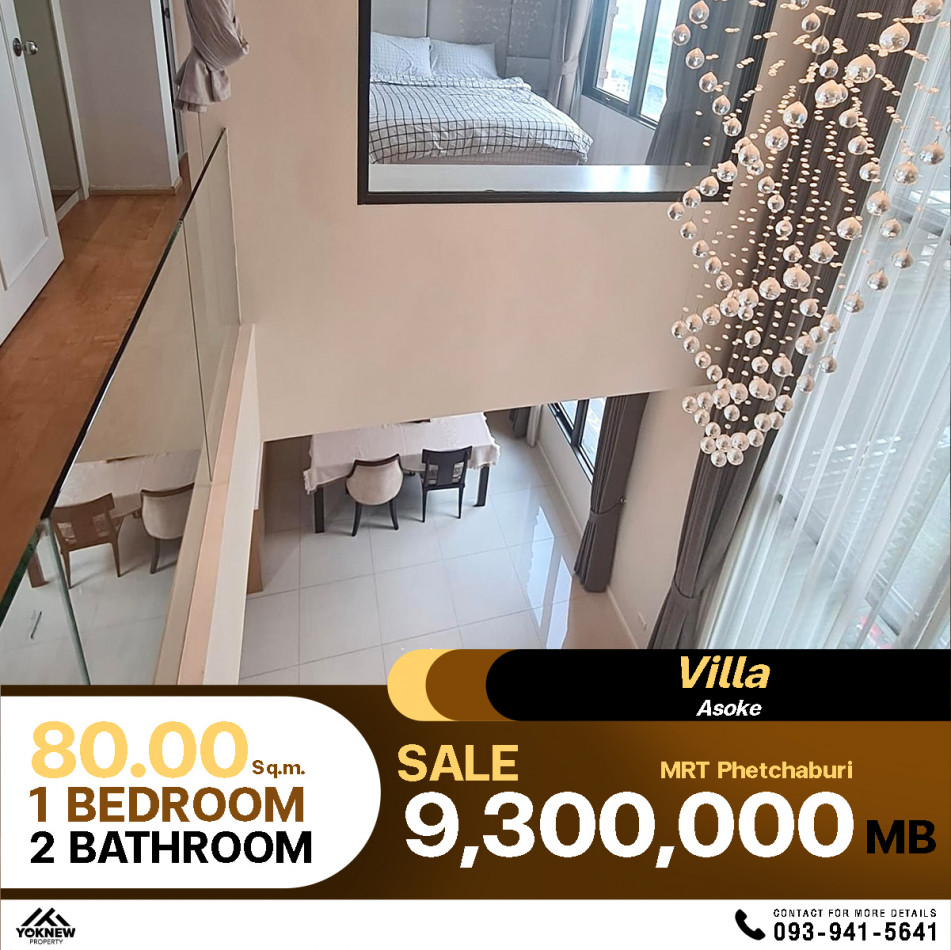 ขายคอนโด Villa Asokeห้อง Duplex วิวสวย ตกแต่งโทนสีขาวสะอาดตาใกล้ MRT เพชรบุรี