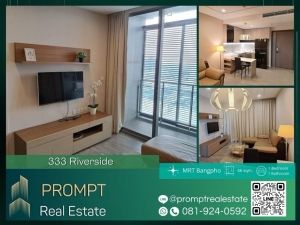 QR03849 - 333 RIVERSIDE - 46 sqm  - MRT Bangpho - Bangpho Hospital - Yanhee Hospital