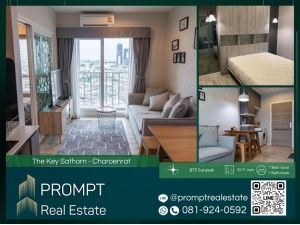 ST12495 - The Key Sathorn - Charoenrat - BTS Surasak- BRT Charoen Rath- Asiatique The Riverfront