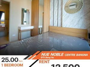 ว่างให้เช่าคอนโด NUE NOBLE CENTRE BANGNA ห้องหน้ากว้างเฟอร์นิเจอร์ครบครัน