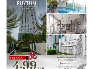 ขายRhythm Sukhumvit 50 ห้องราคาดีมากๆ ต่ำกว่าตลาด ห้องตกแต่งมาสวย เฟอร์นิเจอร์ครบครัน: aa00000597422